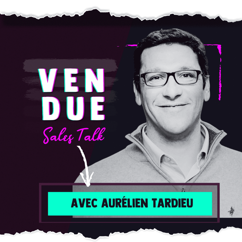 Aurélien Tardieu - Winning by design -Comment mettre en place une stratégie Go To Market ? - Podcast Vendue