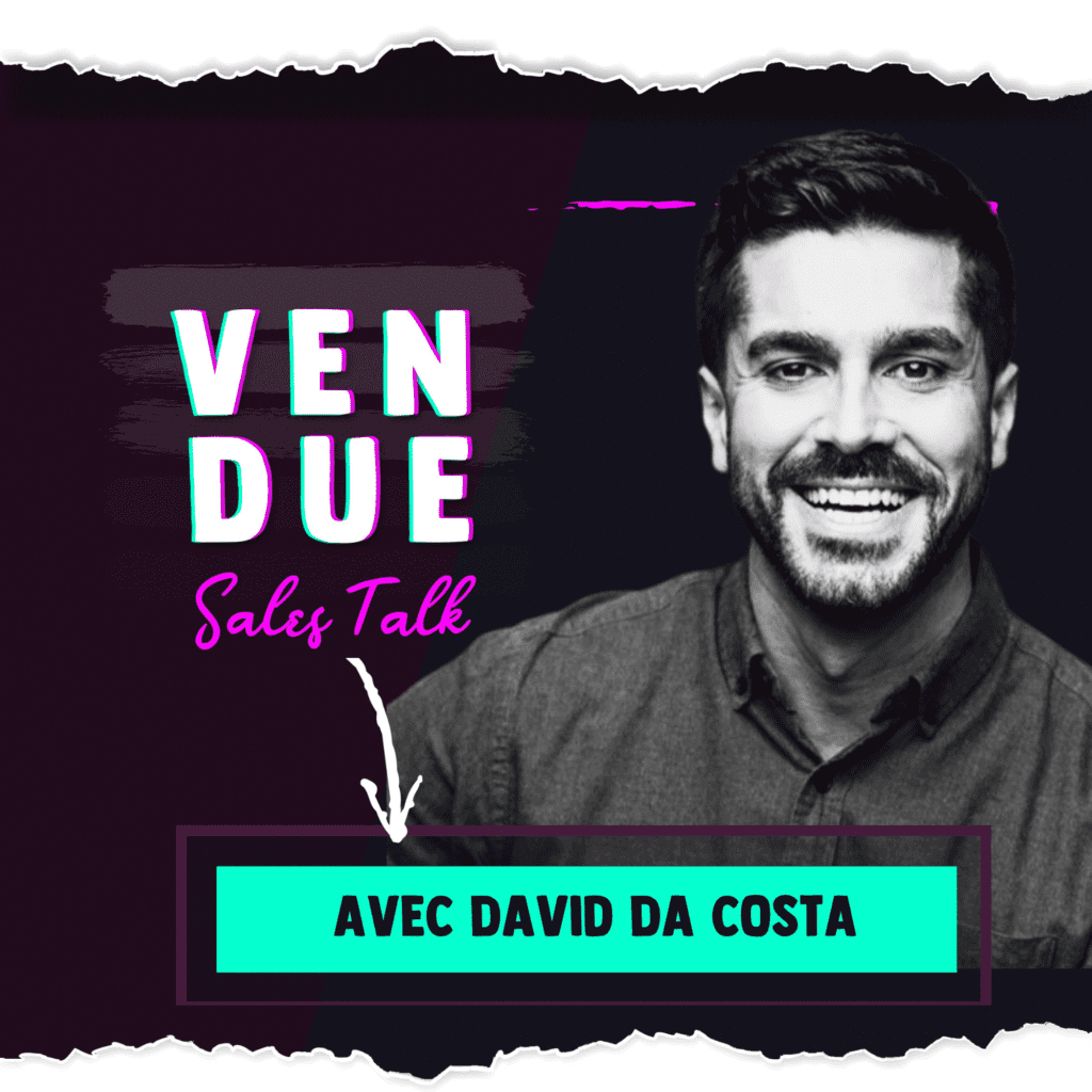David da Costa, co-fondateur de Sourcinc - Comment réussir la vente sur le marché Nord-Américain ? - Podcast Vendue